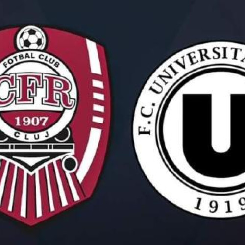 Prima confruntare dintre CFR Cluj și Universitatea Cluj, programată pentru începutul lunii august