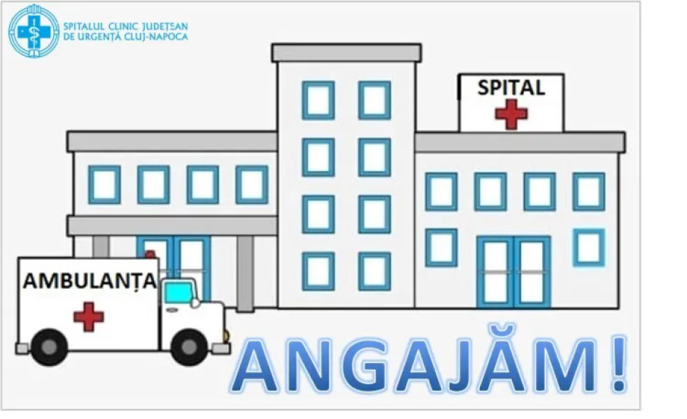 Spitalul Clinic Județean de Urgență Cluj-Napoca angajează personal medical și muncitori