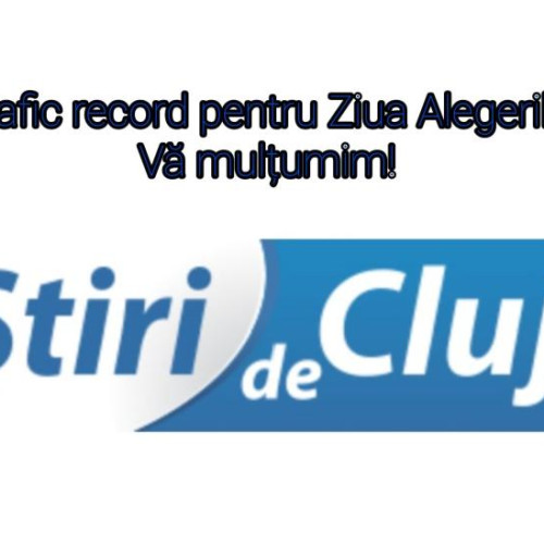 Record de trafic pe site-ul Stiri de Cluj în ziua alegerilor