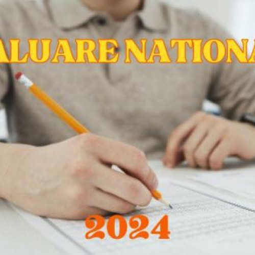 Rezultate Evaluare Națională 2024 Cluj anunțate pe edu.ro